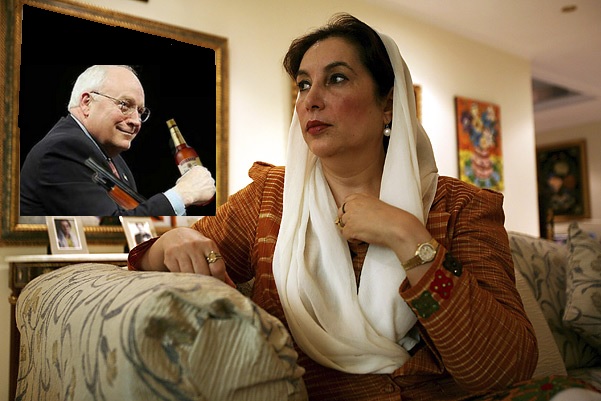 Benazir was assassinated by Squad run by Dick Cheney